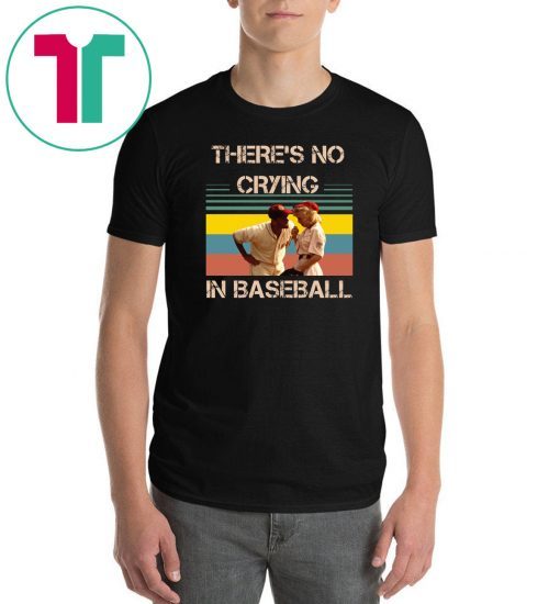 Vintage there's no crying in baseball tom hanks shirt