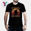 Vintage you coulda had a bad witch shirt