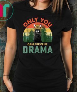 Vitage only you can prevent drama llama shirt