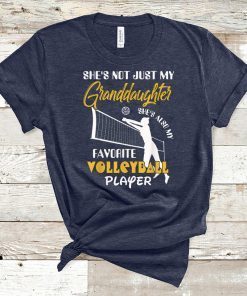 Volleyball Player Tee She's Not Just My Granddaughter Gift T-Shirt