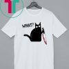 WHAT BLACK CAT HOLDING KNIFE HALLOWEEN SHIRT