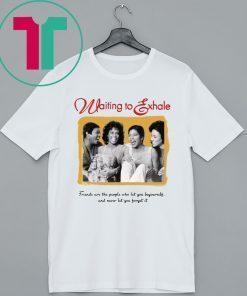 Official Waiting To Exhale Shirt