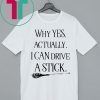 Why Yes Actually I Can Drive A Stick Halloween Women’s T-Shirt