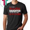 Yes I do have a beautiful daughter I also have a gun a shovel and an alibi shirt