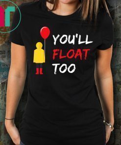 You'll Float Too Red Balloon Halloween Costume T-Shirt