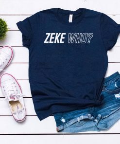 Zeke Who Dallas Cowboys Official Tee Shirt