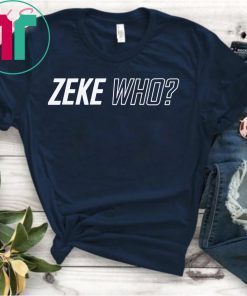 Zeke Who Jerry Jones Ezekiel Elliott office T-Shirt