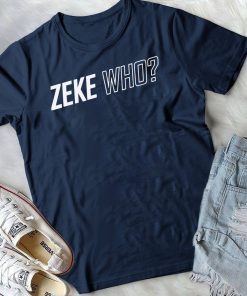 Zeke Who Official Tee Shirt