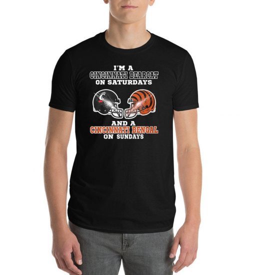 im a cincinnati bearcat on saturdays and a cincinnati bengal on sundays shirt