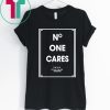 Womens no 1 cares what you shot 2019 T-Shirt