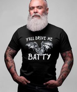 Mens Y’all Drive My Batty T-Shirt
