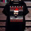 300 this is santa Christmas Shirt