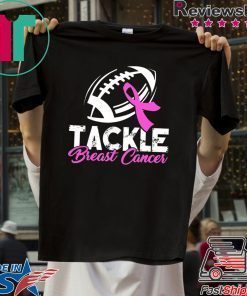 + 39 6% Tackle Breast Cancer Shirt