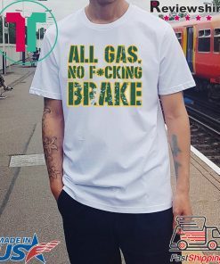 Aaron Jones T-Shirt ALL GAS, NO FU CKING BRAKE