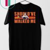 Alex Bregman Should’ve walked me shirt