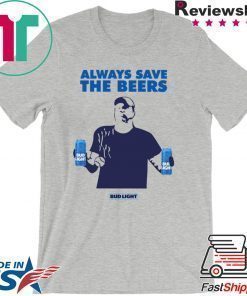 Always Save The Bees Bud Light T-Shirt