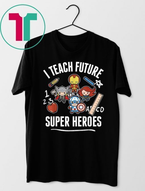 Avengers I Teach Super Heroes Graphic Shirt