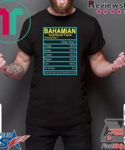 Bahamian Nutritional facts shirt