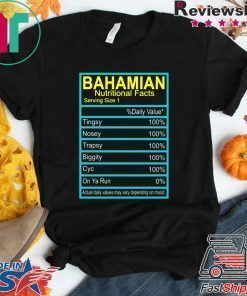 Bahamian Nutritional facts shirt
