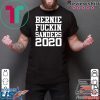 Bernie fuckin Sanders 2020 shirt