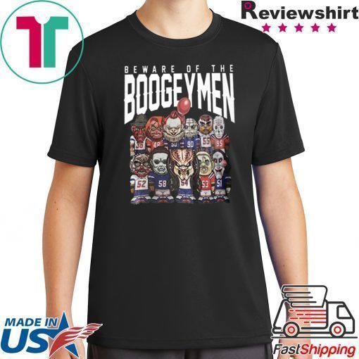 Beware Of The Boogeymen Patriots T-Shirt For Mens Womens