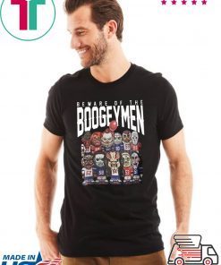 Beware Of The Boogeymen Patriots T-Shirt