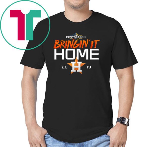 Bringing it Home Astros shirt Limited Edition