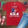 Buy Cops for Donald Trump Minnesota T-Shirt
