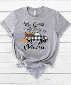 Car my greatest blessings call me Mimi shirts