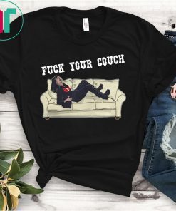 Chappelle Show fuck your couch shirt