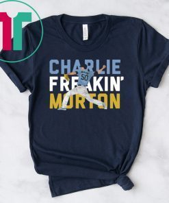 Charlie Freaking Morton Shirt