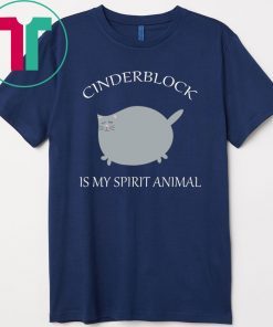 Cinderblock Cat is my spirit animal shirt