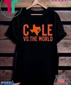 Cole Vs The World Shirt