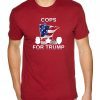 Cops For Trump 2020 Minneapolis Police T-Shirt