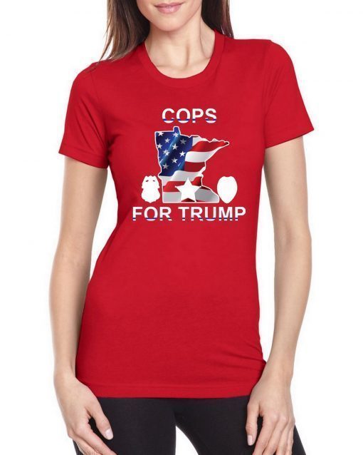 Cops For Trump Minneapolis Tee Shirt