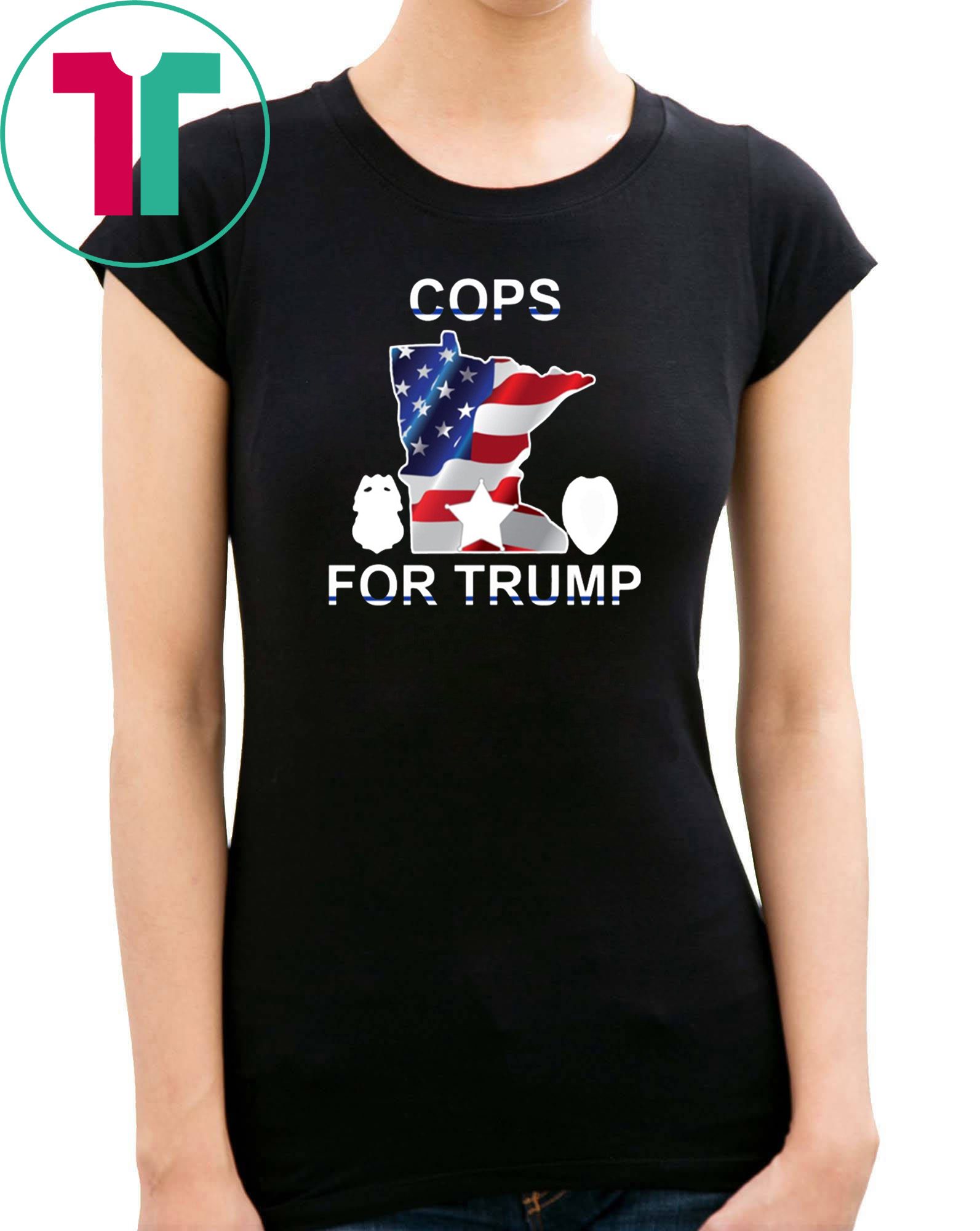 HOW CAN I BUY A COPS FOR TRUMP SHIRT