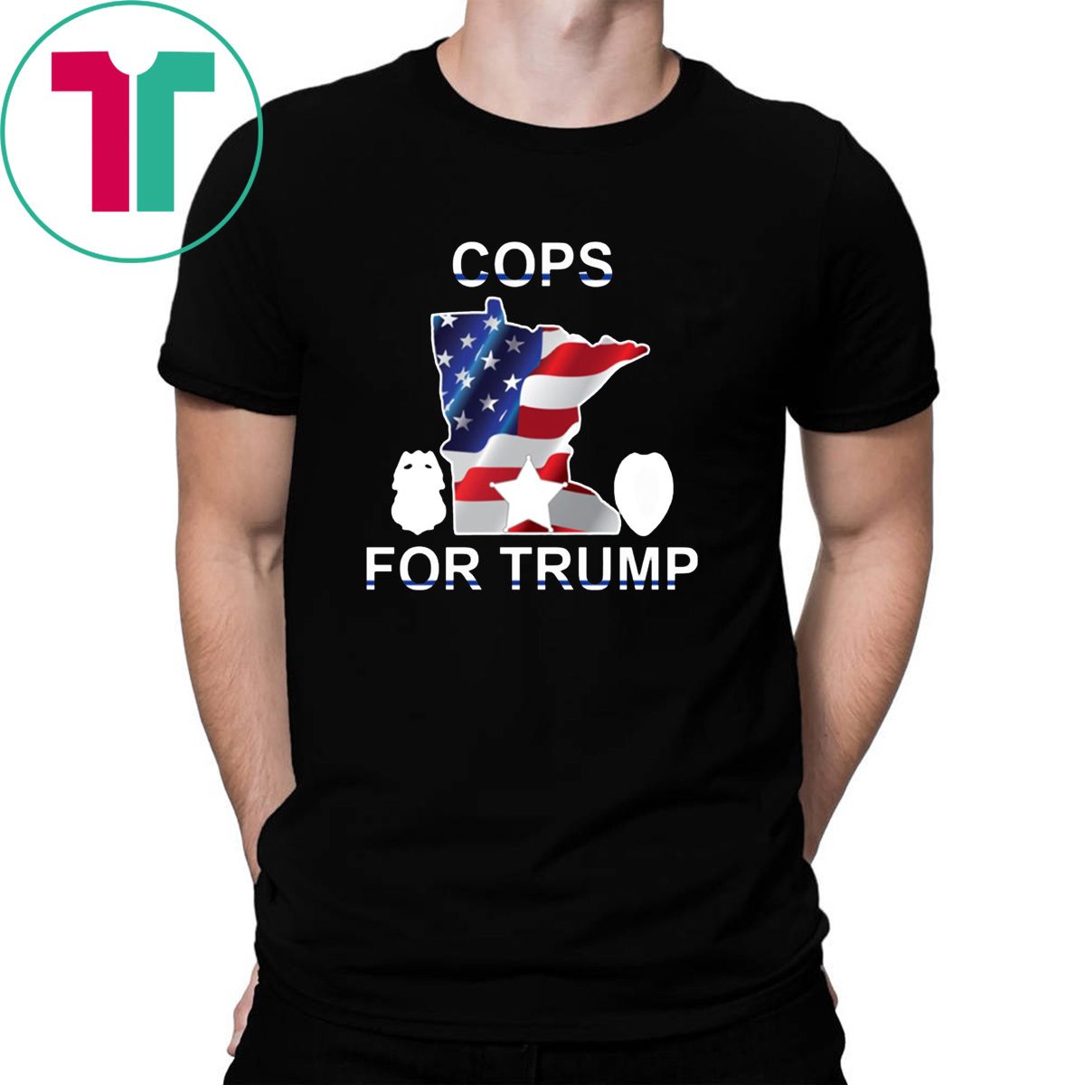 Cops for trump T shirt sale 