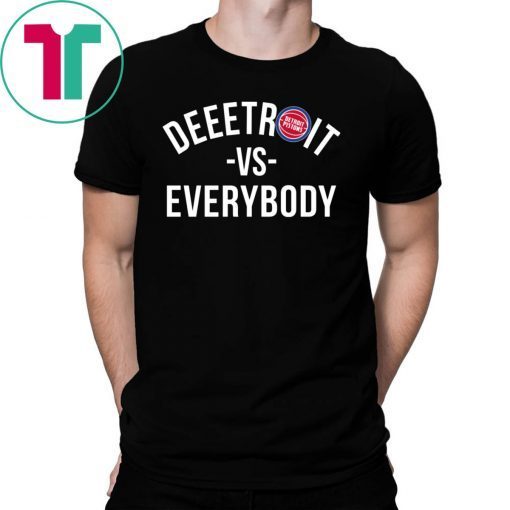 Deeetroit vs Everybody shirt