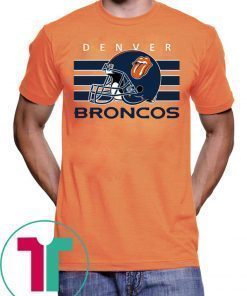 Denver Broncos The Rolling Stones Shirt