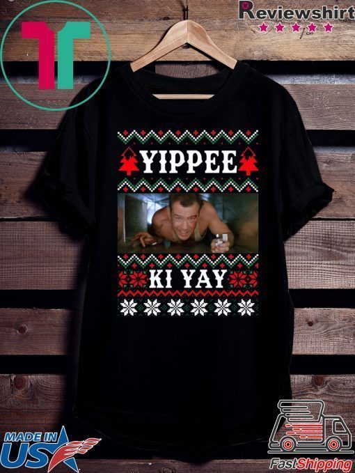 Die Hard Yippee Ki Yay Christmas Shirt