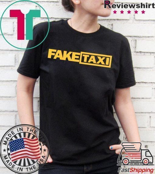 Fake Taxi funny T-Shirt