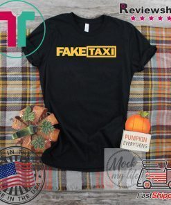Fake Taxi funny T-Shirt
