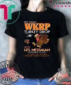 First Annual WKRP Turkey Drop Less Messman November 22 1978 Thanksgiving T-Shirt