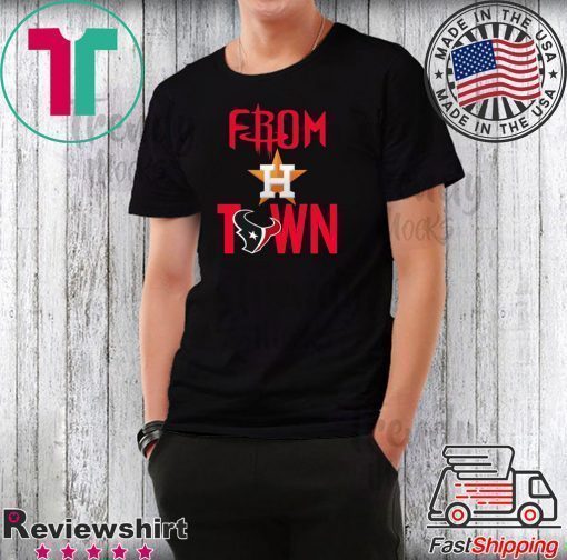 From Houston Texans town shirt