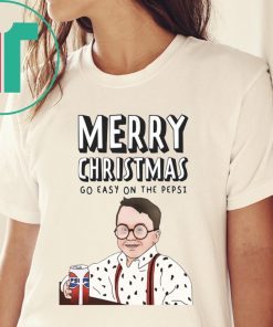 Funny Christmas Go Easy On The Pepsi Shirt