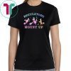 Funny Halloween Witch Regulators Mount Up Broomstick T-Shirt