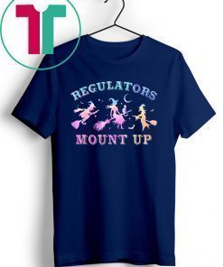 Funny Halloween Witch Regulators Mount Up Broomstick T-Shirt