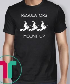 Funny Halloween - Witch Regulators Mount Up Tee Shirt