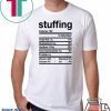 Funny Stuffing Nutrition Thanksgiving Costume Gift T-Shirt
