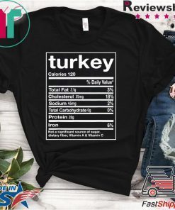 Funny Turkey Nutrition Facts Thanksgiving Matching T-Shirt